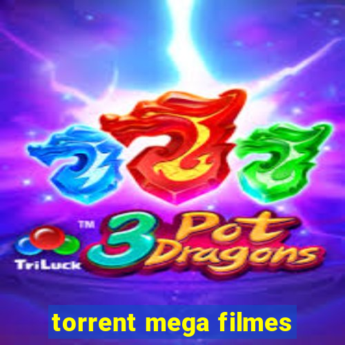 torrent mega filmes